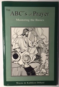 The ABC's of Prayer: Mastering the Basics