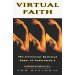 Virtual Faith : The Irreverent Spiritual Quest of Generation X