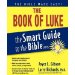 The Book of Luke (The Smart Guide to the Bible Series)