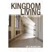 Kingdom Living in the Classroom