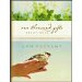 One Thousand Gifts: Reflection on finding everyday graces, devotional