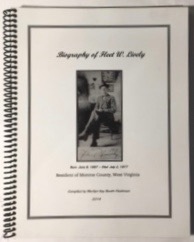 Biography of Fleet W. Lively, Born June 9, 1887 - Died July 2, 1977 (Resident of Monroe County, West Virginia