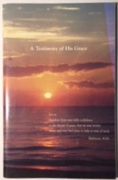 A Testimony of His Grace