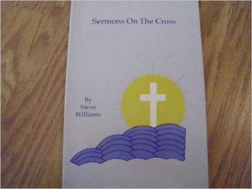 Sermons On The Cross