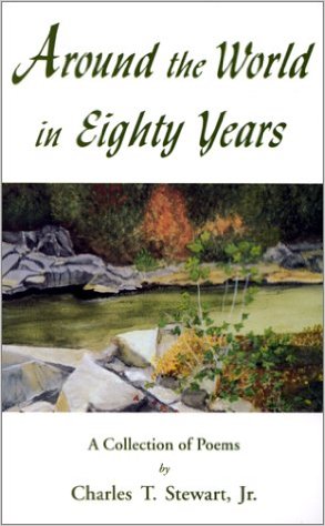 Around the World in Eighty Years: A Collection of Poems