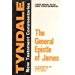 The General Epistle of James: An Introduction and Commentary (Tyndale New Testament Commentaries)