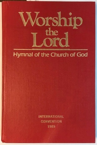 Worship the Lord: Hymnal of the Church of God