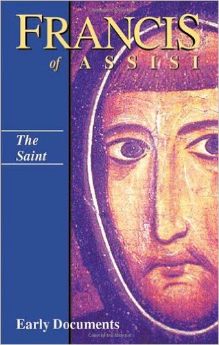 Francis of Assisi, Early Documents: Vol. 1, The Saint