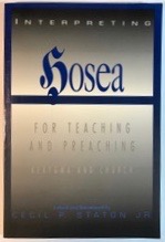 Interpreting Hosea for Teaching and Preaching (Kerygma and Church)