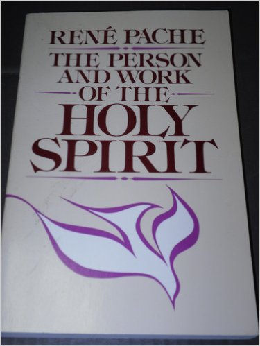 The Person and Work of the Holy Spirit