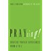 PRAYzing!: Creative Prayer Experiences from A to Z