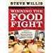 Winning the Food Fight: Victory in the Physical and Spiritual Battle for Good Food and a Healthy Lifestyle