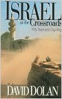 Israel at the Crossroads: Fifty Years and Counting