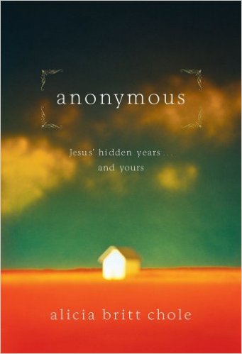 Anonymous: Jesus' Hidden Years . and Yours