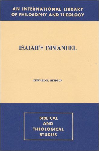 Isaiah's Immanuel: An International Library of Philosophy and Theology