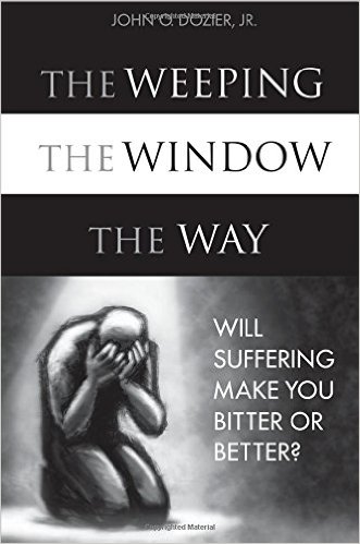 The Weeping, The Window, The Way