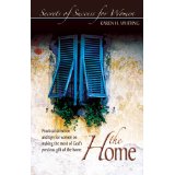 The Home (Secrets of Success for Women)