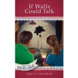 If Walls Could Talk (Secrets of the Blue Hill Library)