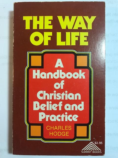 The Way of Life: A Handbook of Christian Belief and Practice