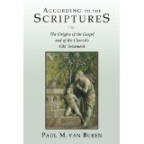 According To The Scriptures: The Origins Of The Gospel And Of The Church's Old Testament