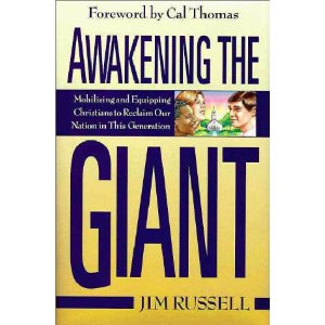 Awakening the Giant: Mobilizing and Equipping Christians to Reclaim Our Nation in This Generation