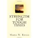 Strength For Tough Times