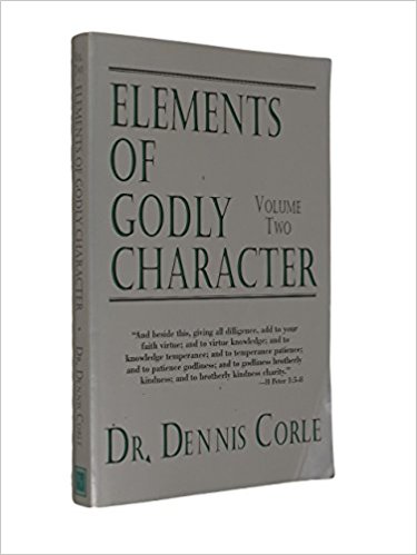Elements of Godly Character (Volume Two)