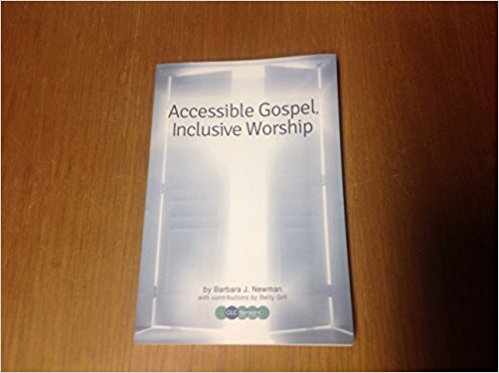 Accessible Gospel, Inclusive Worship