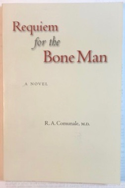 Requiem for the Bone Man: A Novel
