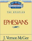 Ephesians (Through the Bible Commentary Series: The Epistles)