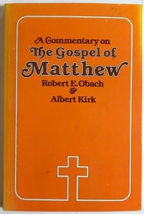 A Commentary on The Gospel of Matthew