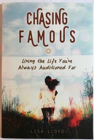 Chasing Famous: Living the Life You've Always Auditioned For
