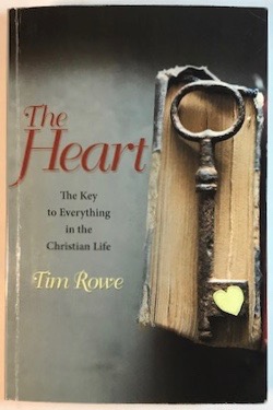 The Heart: The Key to Everything in the Christian Life