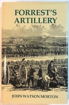 The Artillery of Nathan Bedford Forrest's Cavalry 
