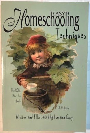 Easy Homeschooling Techniques: The REAL How-To Guide