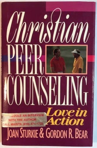 Christian Peer Counseling: Love in Action