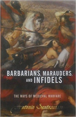 Barbarians, Marauders, and Infidels