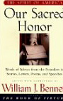 Our Sacred Honor: Words of Advice from the Founders in Stories, Letters, Poems, and Speeches