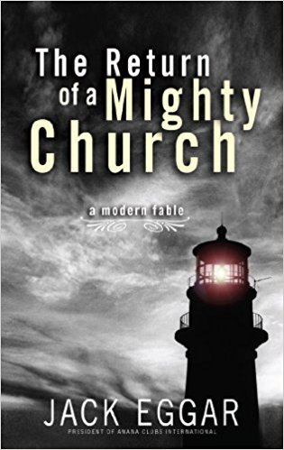 The Return of a Mighty Church: A Modern Fable