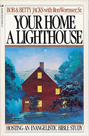 Your Home A Lighthouse: Hosting An Evangelistic Bible Study