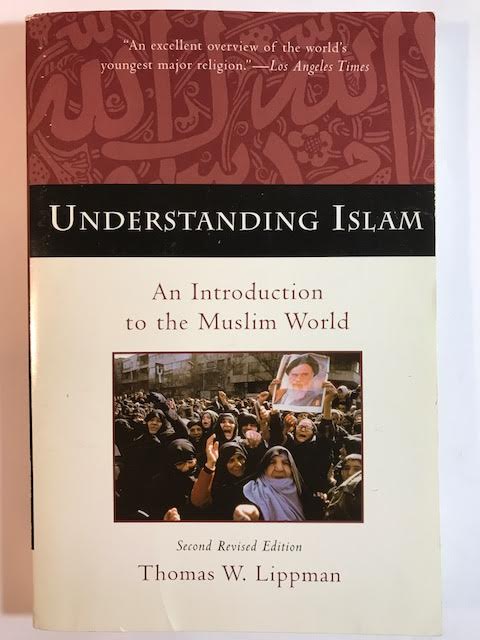 Understanding Islam: An Introduction to the Muslim World