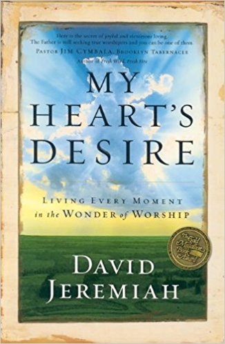 My Heart's Desire: Living Every Moment in the Wonder of Worship (Study Guide)