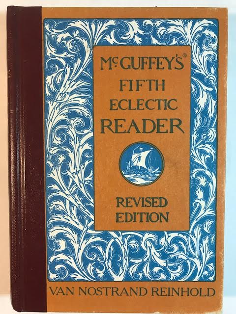 McGuffey's Fifth Eclectic Reader (Revised Edition)