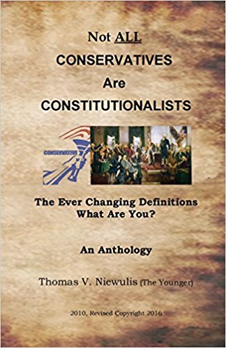 Not ALL Conservatives Are Constitutionalists
