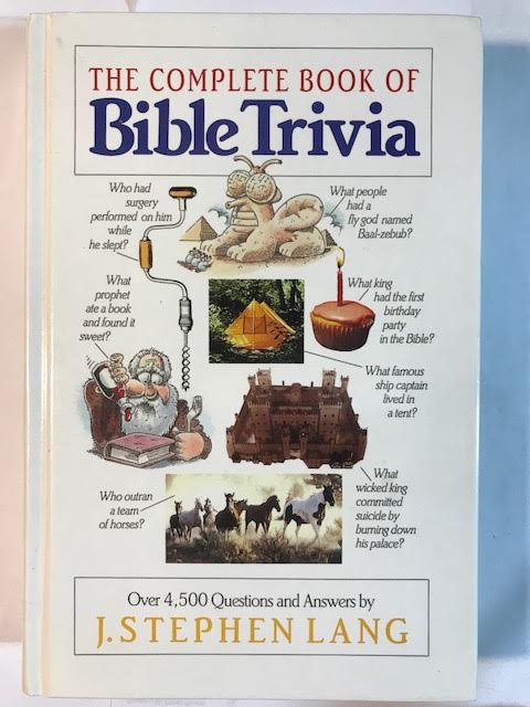 The Complete Book of Bible Trivia