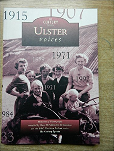 Ulster Voices: The Century Speaks