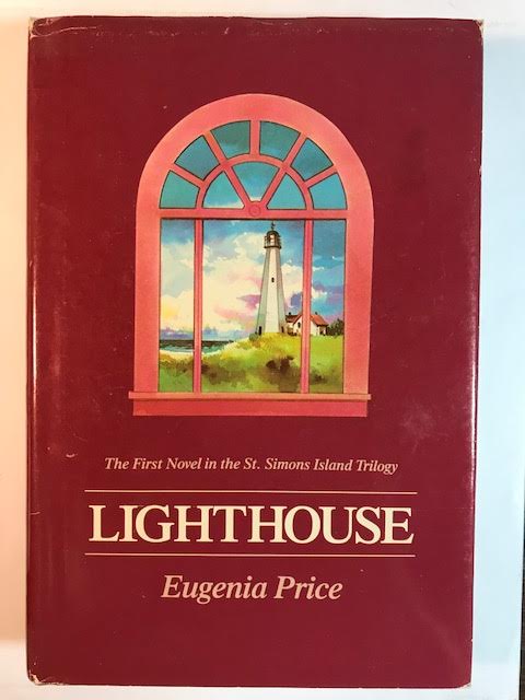 Lighthouse (The First Novel in the St. Thomas Simons Island Trilogy)