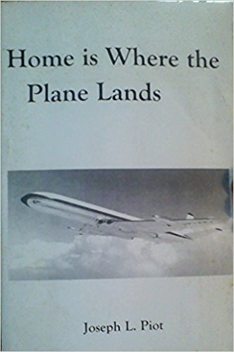 Home is Where the Plane Lands
