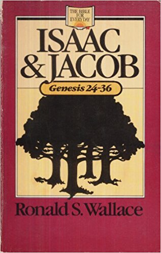 Isaac and Jacob: Genesis 24-36