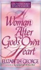 A Woman After God's Own Heart (Growth and Study Guide)